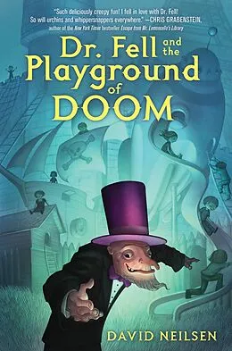 E-Book (epub) Dr. Fell and the Playground of Doom von David Neilsen