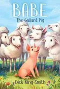 E-Book (epub) Babe: The Gallant Pig von Dick King-Smith
