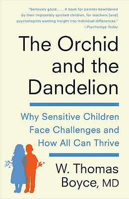 E-Book (epub) The Orchid and the Dandelion von W. Thomas Boyce