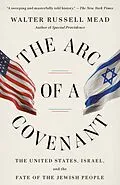 E-Book (epub) The Arc of a Covenant von Walter Russell Mead