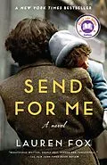 E-Book (epub) Send for Me: A Read with Jenna Pick von Lauren Fox