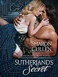 E-Book (epub) Sutherland's Secret von Sharon Cullen