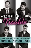 E-Book (epub) Tailored for Trouble von Mimi Jean Pamfiloff
