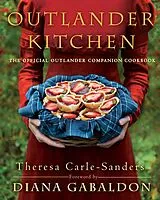 Fester Einband Outlander Kitchen von Theresa Carle-Sanders