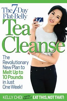 E-Book (epub) 7-Day Flat-Belly Tea Cleanse von Kelly Choi