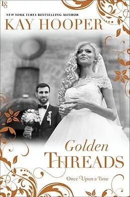 E-Book (epub) Golden Threads von Kay Hooper