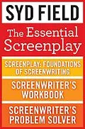 E-Book (epub) The Essential Screenplay (3-Book Bundle) von Syd Field