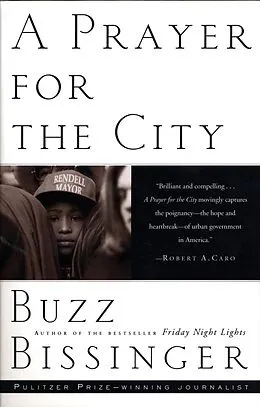 E-Book (epub) A Prayer for the City von Buzz Bissinger