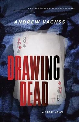 E-Book (epub) Drawing Dead von Andrew Vachss