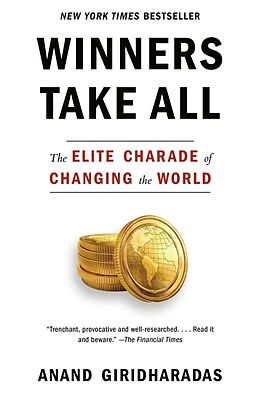 Couverture cartonnée Winners Take All de Anand Giridharadas