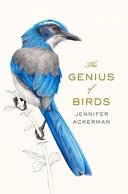 eBook (epub) The Genius of Birds de Jennifer Ackerman