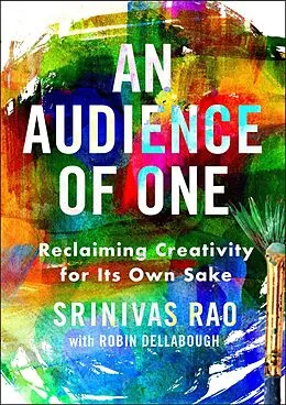 E-Book (epub) An Audience of One von Srinivas Rao