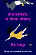 E-Book (epub) Monsters: A Love Story von Liz Kay