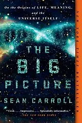 Kartonierter Einband The Big Picture von Sean Carroll