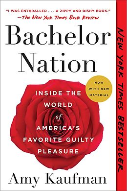 E-Book (epub) Bachelor Nation von Amy Kaufman
