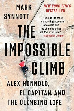 E-Book (epub) The Impossible Climb von Mark Synnott