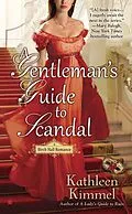 E-Book (epub) A Gentleman's Guide to Scandal von Kathleen Kimmel