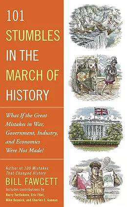 E-Book (epub) 101 Stumbles in the March of History von Bill Fawcett