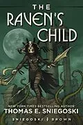 E-Book (epub) The Raven's Child von Thomas E. Sniegoski