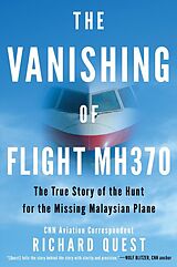 Couverture cartonnée The Vanishing of Flight MH370 de Richard Quest