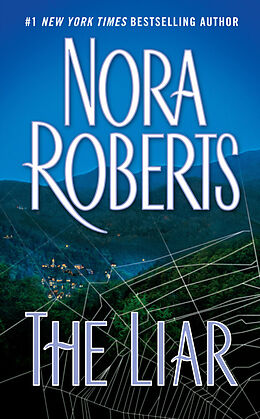 Kartonierter Einband The Liar von Nora Roberts