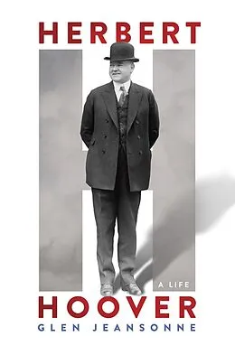 E-Book (epub) Herbert Hoover von Glen Jeansonne