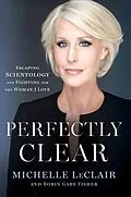 E-Book (epub) Perfectly Clear von Michelle LeClair, Robin Gaby Fisher