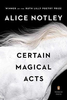 eBook (epub) Certain Magical Acts de Alice Notley