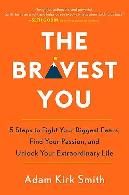 E-Book (epub) The Bravest You von Adam Kirk Smith