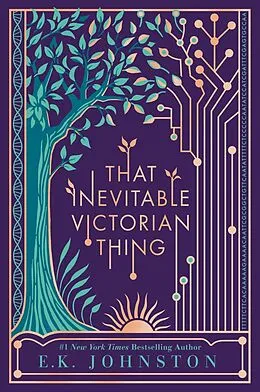 E-Book (epub) That Inevitable Victorian Thing von E. K. Johnston