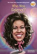 ePUB Who Was Selena? von Max Bisantz, Kate Bisantz, Who Hq