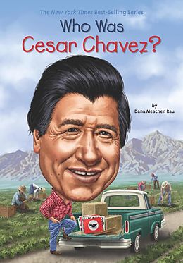 E-Book (epub) Who Was Cesar Chavez? von Dana Meachen Rau, Who Hq