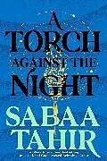 Kartonierter Einband An Ember in the Ashes 02. A Torch Against the Night von Sabaa Tahir