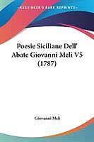 Kartonierter Einband Poesie Siciliane Dell' Abate Giovanni Meli V5 (1787) von Giovanni Meli