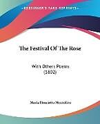 Couverture cartonnée The Festival Of The Rose de Maria Henrietta Montolieu