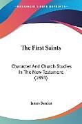 Couverture cartonnée The First Saints de James Rankin