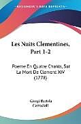 Kartonierter Einband Les Nuits Clementines, Part 1-2 von Giorgi Bertola