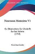 Kartonierter Einband Nouveaux Memoires V1 von Pierre Jean Grosley
