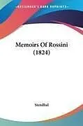 Kartonierter Einband (Kt) Memoirs Of Rossini (1824) von Stendhal