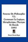 Couverture cartonnée Systeme de Philosophie V2 de Pierre Sylvain Regis