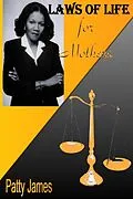 E-Book (epub) Laws of Life: For Mothers von Patty James