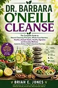 E-Book (epub) Dr. Barbara O'neill Cleanse von Brian E. Jones