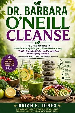 E-Book (epub) Dr. Barbara O'neill Cleanse von Brian E. Jones
