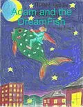 E-Book (epub) Adam and the DreamFish von J. A. King