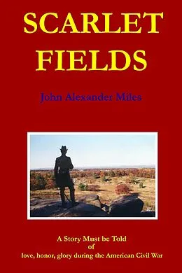 E-Book (epub) Scarlet Fields von John Alexander Miles