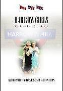 Fester Einband Harrow Girls - Promises Kept von Lloyd Arthur Wiggins, Rosemary Egerton Letts