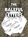 E-Book (epub) The Baleful Letters von Kimberly Vogel