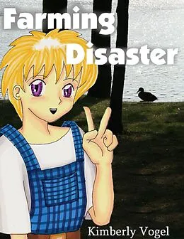 E-Book (epub) Farming Disaster: A Project Nartana Case von Kimberly Vogel