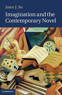 Fester Einband Imagination and the Contemporary Novel von John J. Su