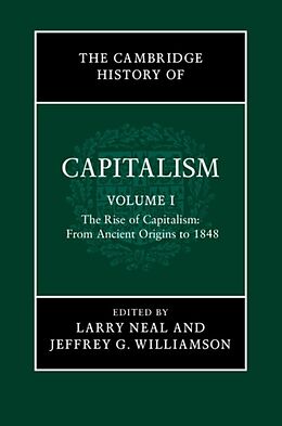 Livre Relié The Cambridge History of Capitalism de Larry (University of Illinois, Urbana-Champa Neal